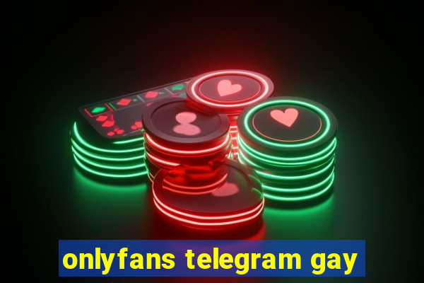 onlyfans telegram gay